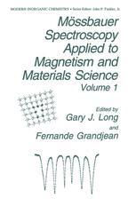 Mössbauer Spectroscopy Applied to Magnetism and Materials Science