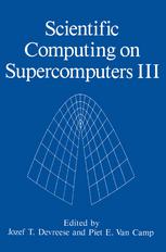 Scientific Computing on Supercomputers III