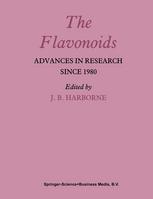 The Flavonoids : Advances in Research Since 1980.