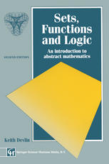 Sets, functions, and logic : an introduction to abstract mathematics