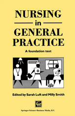 Nursing in General Practice : a Foundation Text.