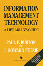 Information Management Technology : a Librarian's Guide.