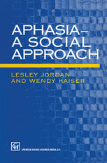 Aphasia -- a Social Approach