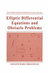 Elliptic Differential Equations and Obstacle Problems.