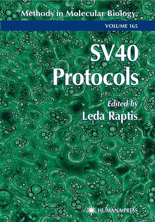 SV40 Protocols (Methods in Molecular Biology, 165)