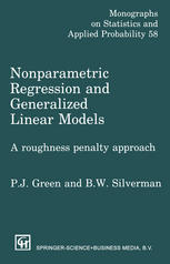 Nonparametric regression and generalized linear models : a roughness penalty approach