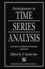 Developments in time series analysis : in honour of Maurice B. Priestley