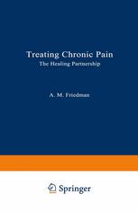 Treating Chronic Pain : the Healing Partnership.