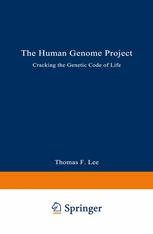 The Human Genome Project : Cracking the Genetic Code of Life.