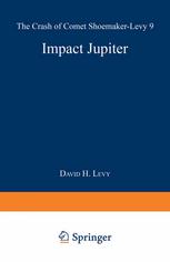 Impact Jupiter : the Crash of Comet Shoemaker-Levy 9.