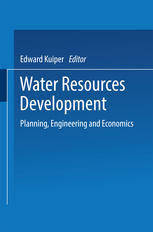 Water Resources Development : Planning, Engineering and Economics.