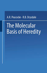 The Molecular Basis of Heredity.