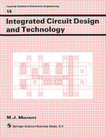 Integrated Circuit Design and Technology.