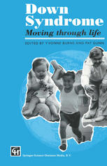 Down Syndrome : Moving Through Life.