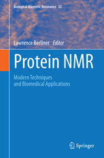 Protein NMR : modern techniques and biomedical applications