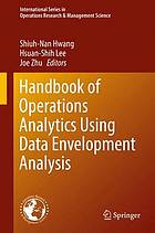 Handbook of Operations Analytics Using Data Envelopment Analysis