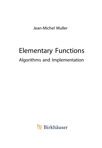 Elementary Functions Algorithms and Implementation