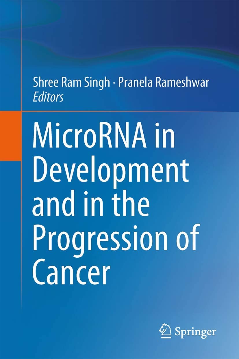 Microrna in Development and in the Progression of Cancer