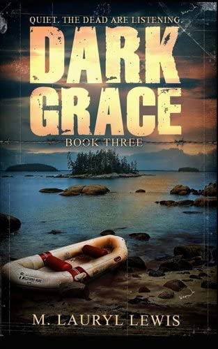 Dark Grace (The Grace Series) (Volume 3)