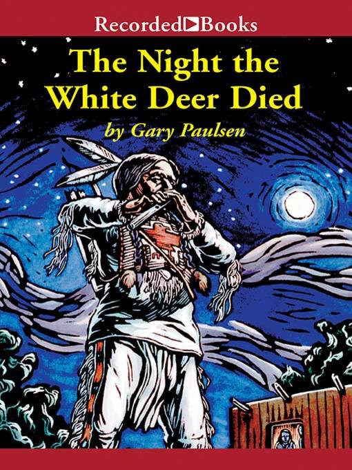 The Night the White Deer Died