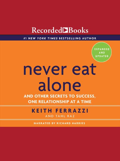 Never Eat Alone, Expanded and Updated