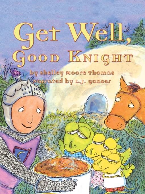 Get Well, Good Knight