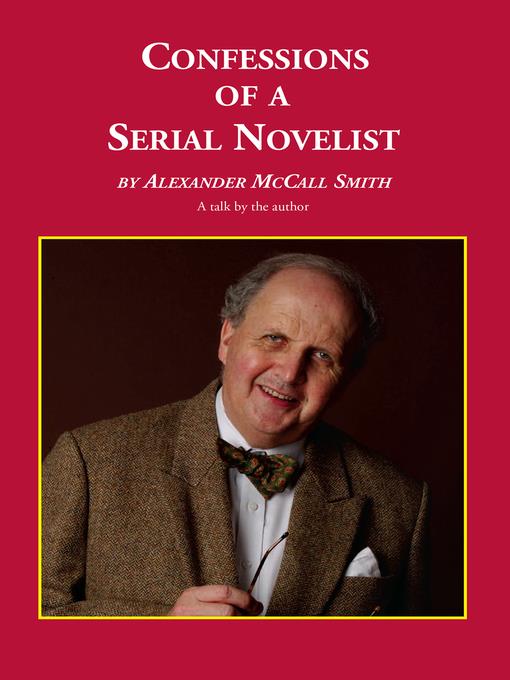 Confessions of a Serial Novelist