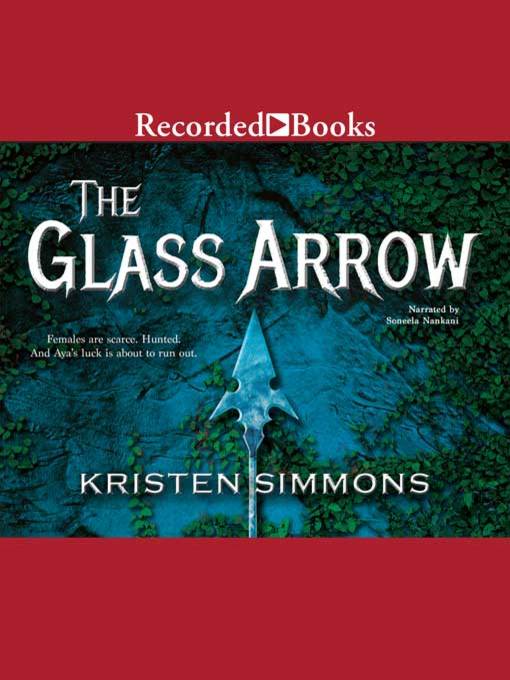 The Glass Arrow