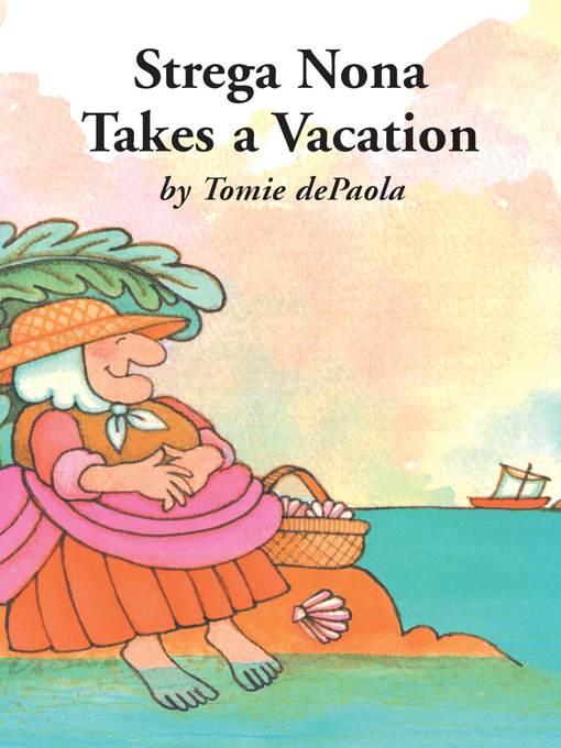 Strega Nona Takes a Vacation