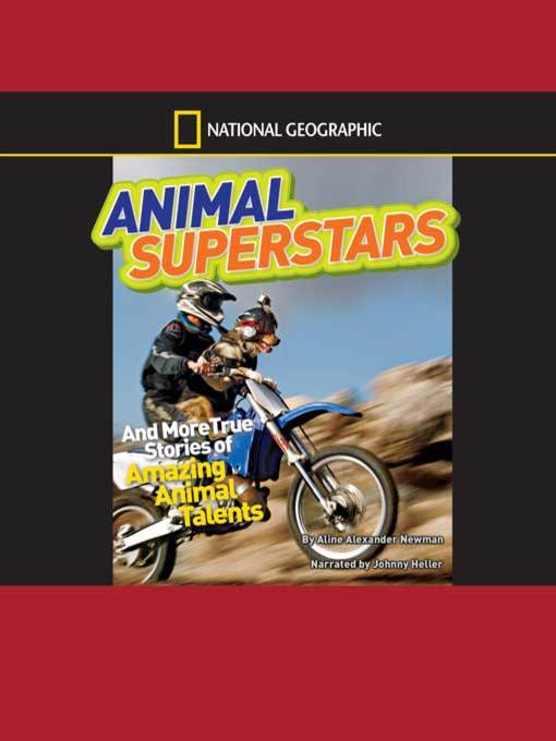 National Geographic Kids Chapters--Animal Superstars