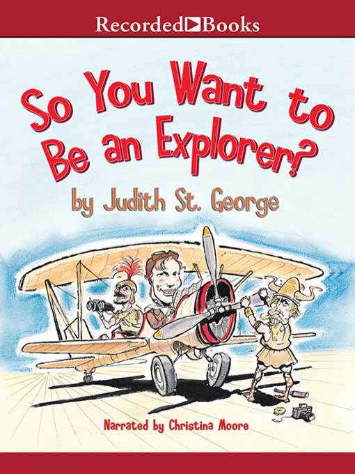 So You Want to Be an Explorer?