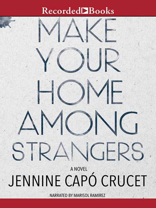 Make Your Home Among Strangers