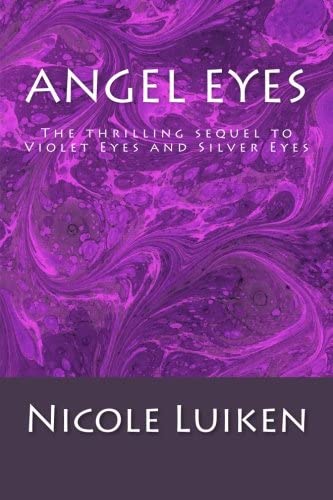 Angel Eyes (Violet Eyes)