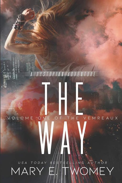 The Way (Volumes of the Vemreaux)