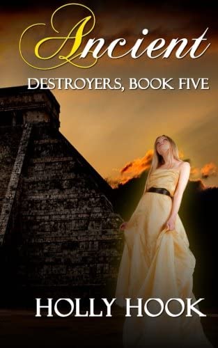 Ancient (Destroyers, Book Five)