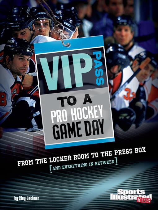 VIP Pass to a Pro Hockey Game Day