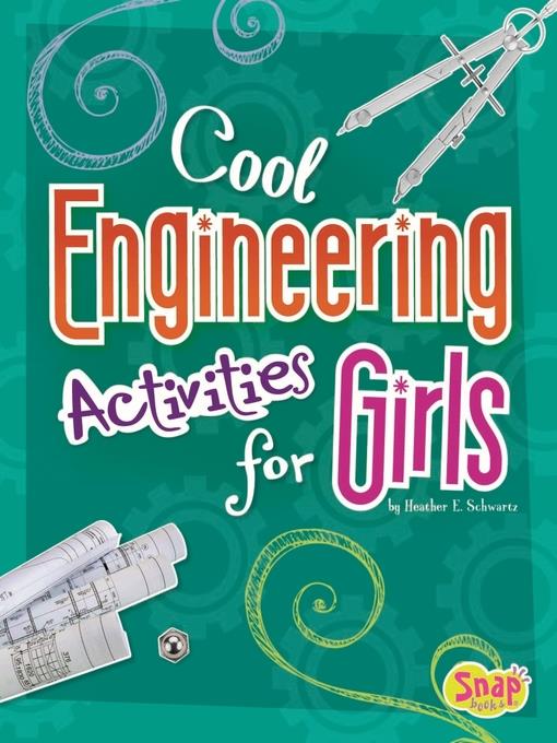 Cool Engineering Activities for Girls