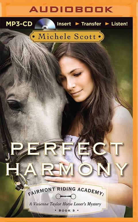 Perfect Harmony (Fairmont Riding Academy)