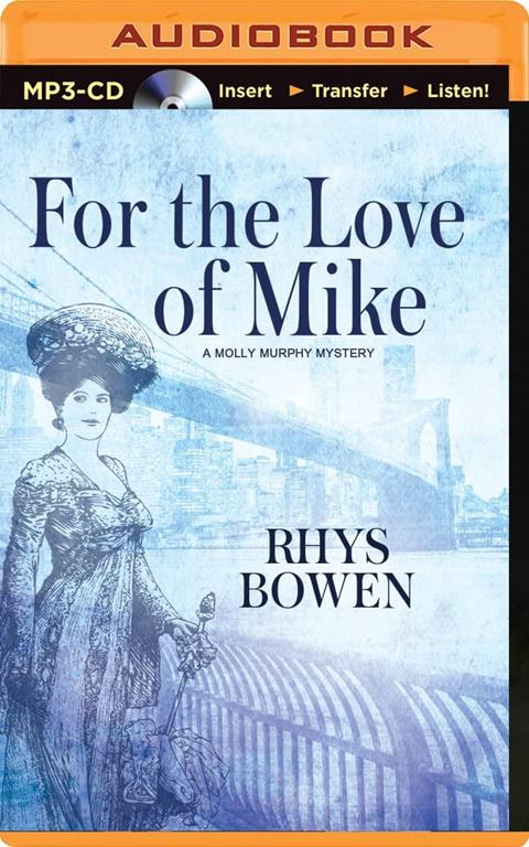 For the Love of Mike (Molly Murphy Mysteries)