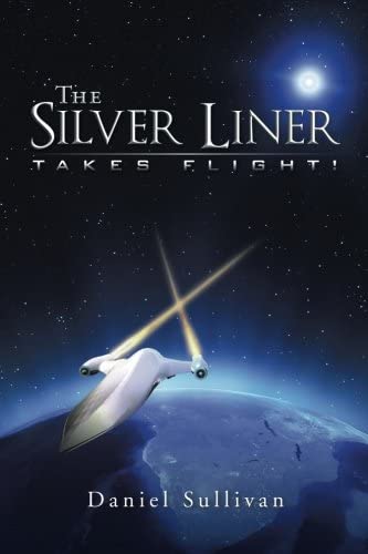 The Silver Liner: Takes Flight!