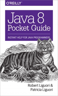 Java 8 Pocket Guide