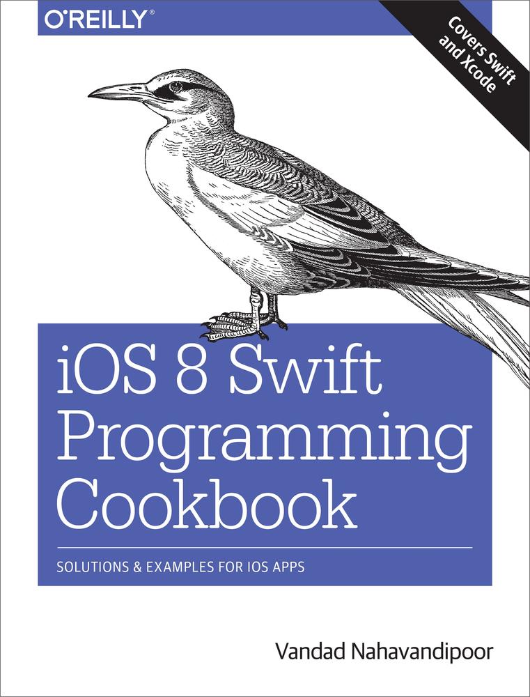 IOS 8 Swift Programming Cookbook