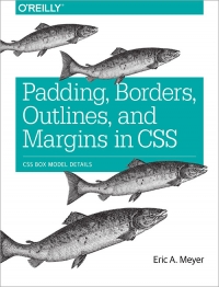 Padding, Borders, Outlines, and Margins in CSS