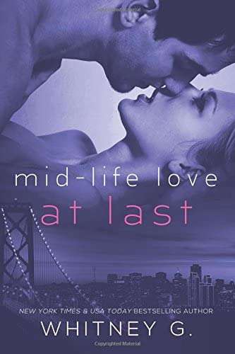 Mid Life Love: At Last