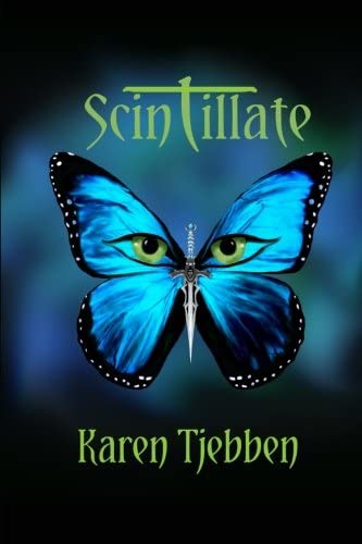 Scintillate (The Scintillate Series) (Volume 1)