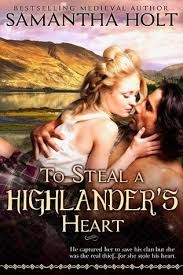 To Steal a Highlander's Heart (Highland Fire Chronicles)