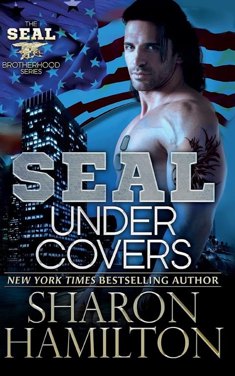 SEAL Under Covers: SEAL Brotherhood Series Book 3