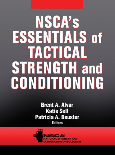 NSCA's essentials of tactical strength and conditioning