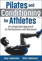 Pilates and Conditioning for Athletes