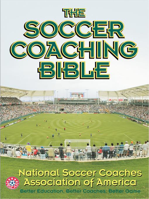 The Soccer Coaching Bible